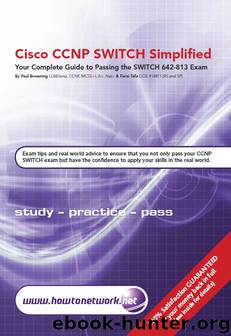Cisco CCNP SWITCH Simplified by Farai Tafa & Paul Browning