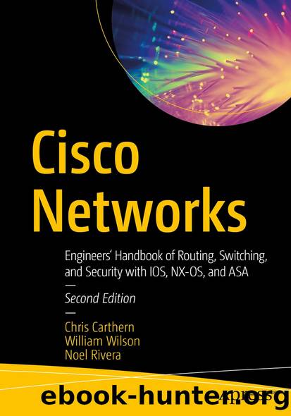 Cisco Networks by Chris Carthern & William Wilson & Noel Rivera