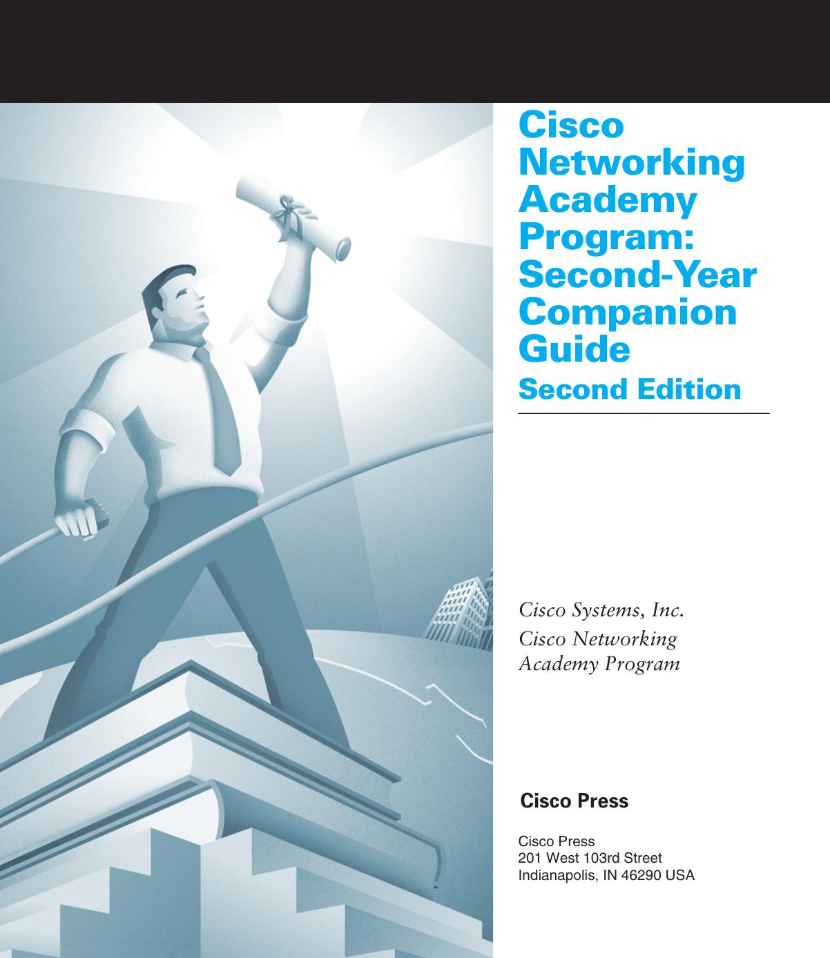 Cisco Systems Inc. Cisco Networking Academy Program. CCNA 3 and 4 Companion Guide (2003)(2nd ed.)(en)(720s) by Unknown