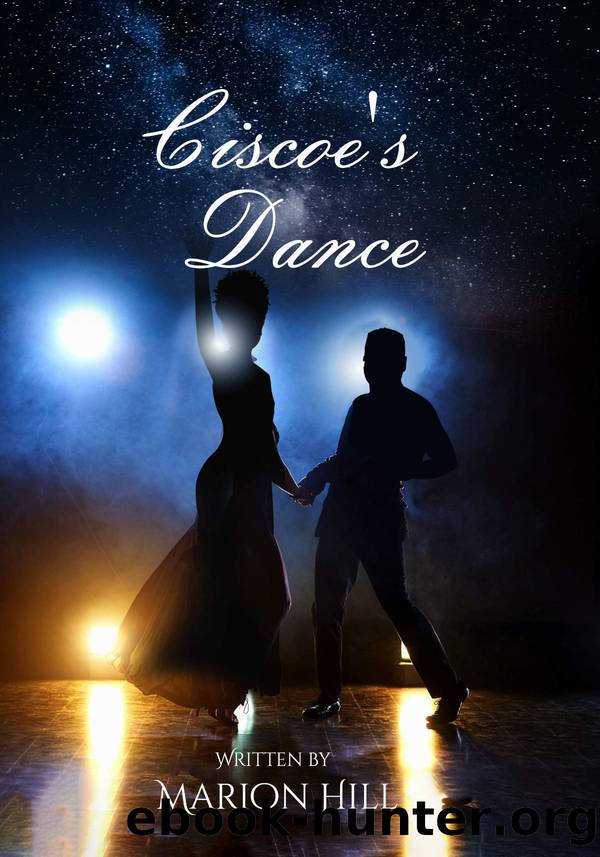 Ciscoe's Dance by Marion Hill