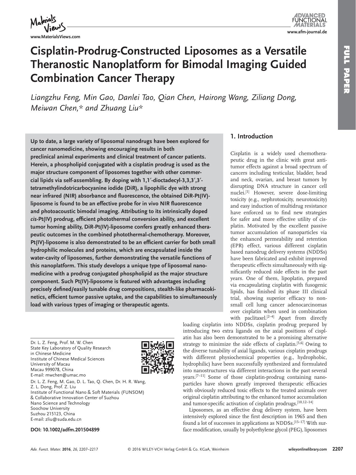 Cisplatin&#x02010;Prodrug&#x02010;Constructed Liposomes as a Versatile Theranostic Nanoplatform for Bimodal Imaging Guided Combination Cancer Therapy by Unknown