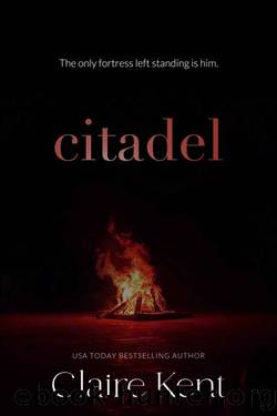 Citadel (Kindled Book 5) by Claire Kent