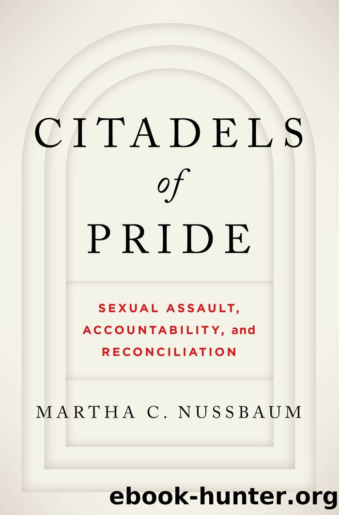 Citadels of Pride by Martha C. Nussbaum