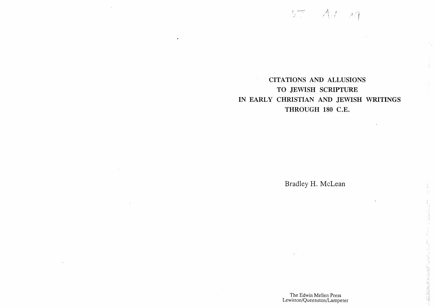 Citations and Allusions to Jewish Scripture in Early Christian and Jewish Writings Through 180 C.E. by Bradley H. McLean