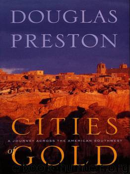 Cities of Gold by Douglas Preston