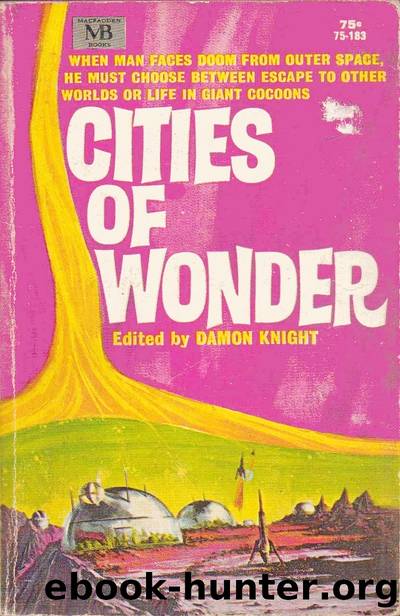 Cities of Wonder by Damon Knight (Ed.)