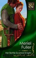 Citit - Her Battle-Scarred Knight by Meriel Fuller
