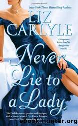 Citit - Never Lie to a Lady by Liz Carlyle