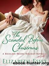 Citit - The Scandal Before Christmas by Elizabeth Essex