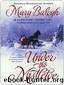 Citit - Under the Mistletoe by Mary Balogh