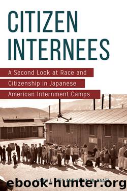 Citizen Internees: a Second Look at Race and Citizenship in Japanese American Internment Camps by Ivey Linda L.; Kaatz Kevin W.;