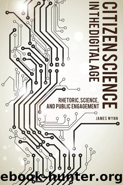 Citizen Science in the Digital Age by Wynn James