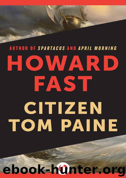 Citizen Tom Paine by Howard Fast
