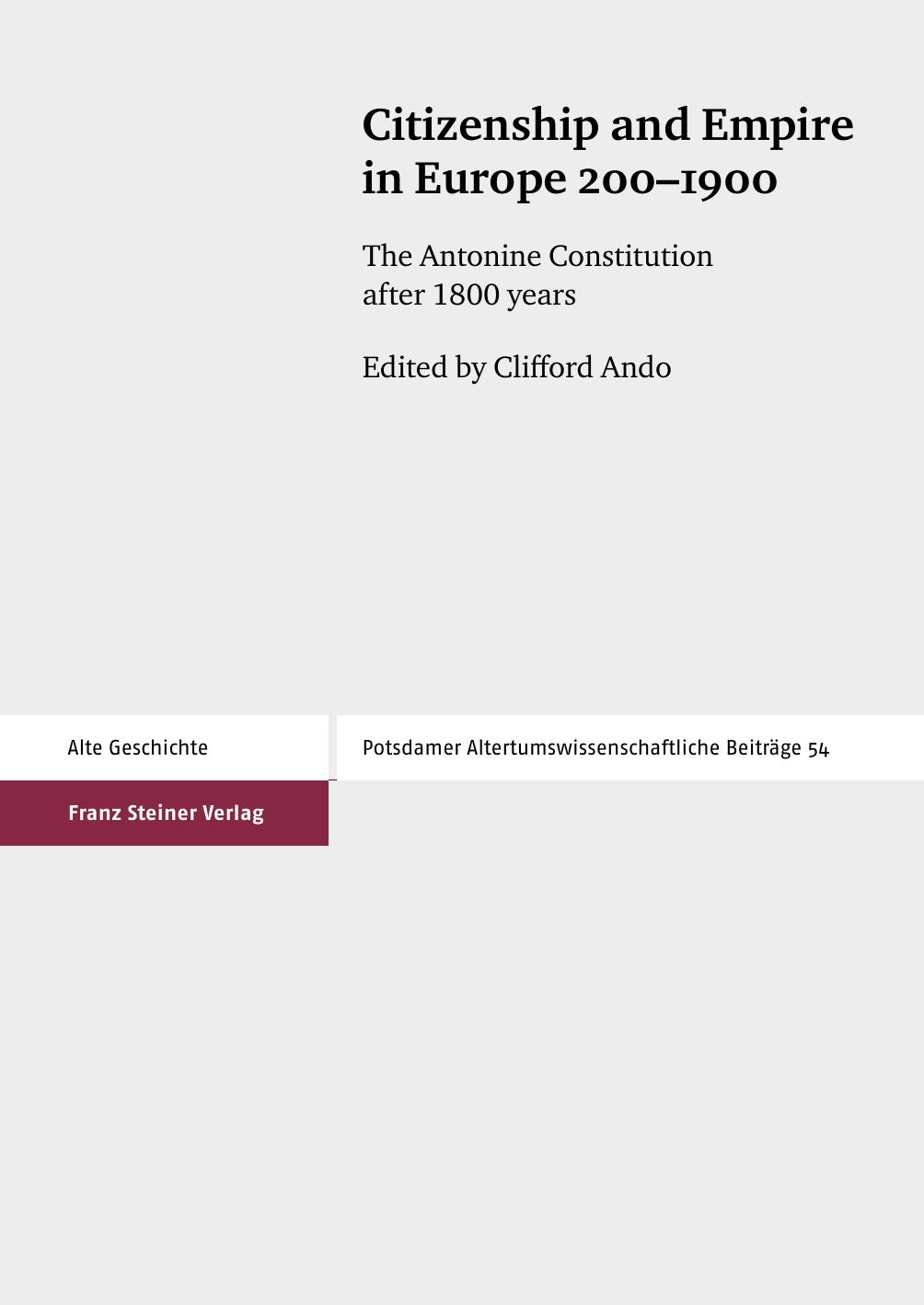Citizenship and Empire in Europe 200â1900 by Clifford Ando