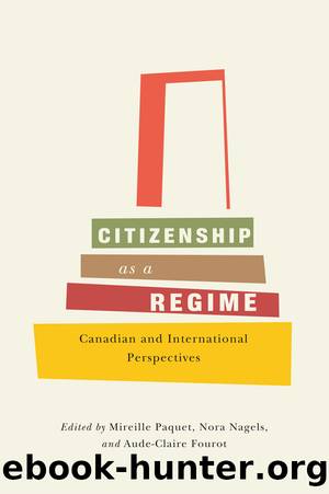 Citizenship as a Regime by Mireille Paquet