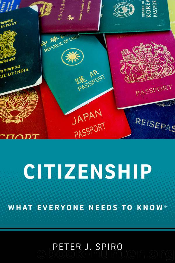 Citizenship by Peter J. Spiro