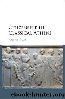 Citizenship in Classical Athens (9781108166195) by Blok Josine