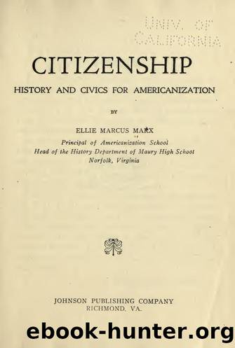 Citizenship, history and civics for Americanization by Marx Ellie Marcus