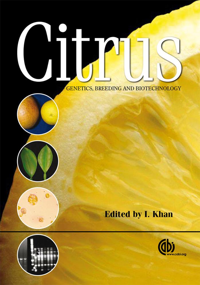 Citrus genetics, breeding and biotechnology by I Khan