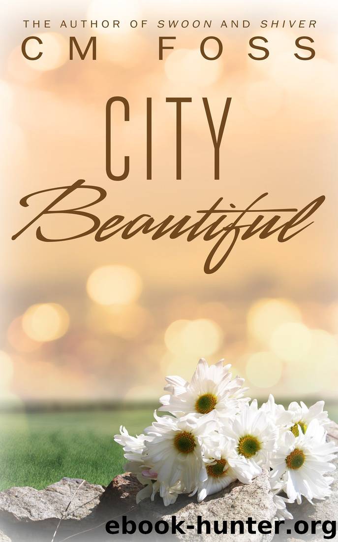 City Beautiful by CM Foss