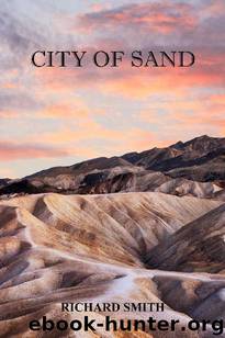 City Of Sand by Richard Smith