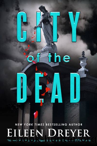City Of The Dead by Eileen Dreyer