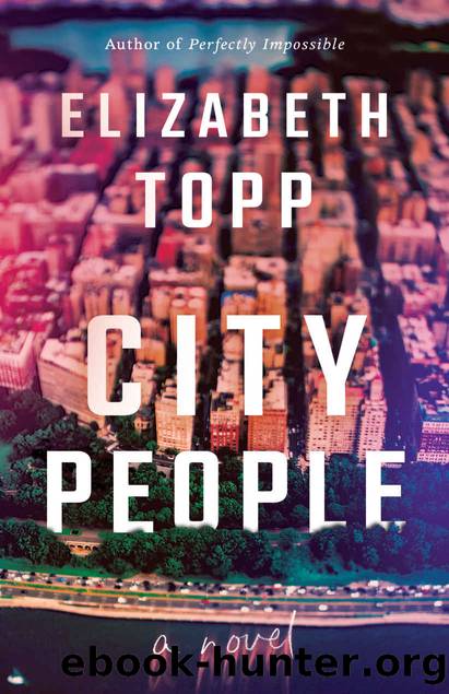 City People: A Novel by Elizabeth Topp