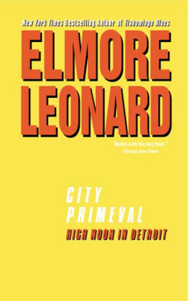 City Primeval by Elmore Leonard