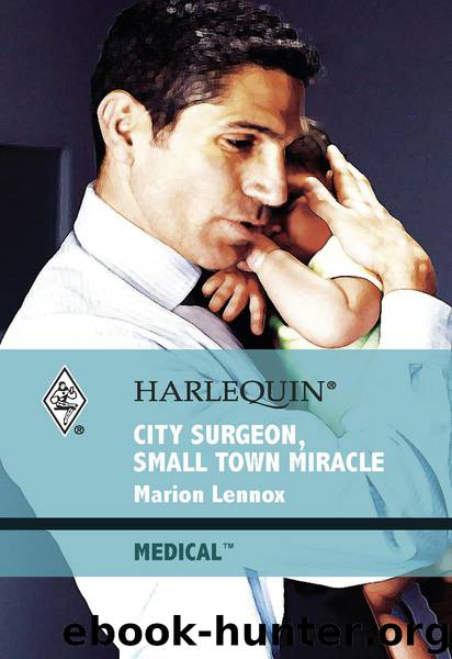 City Surgeon, Small Town Miracle by Marion Lennox