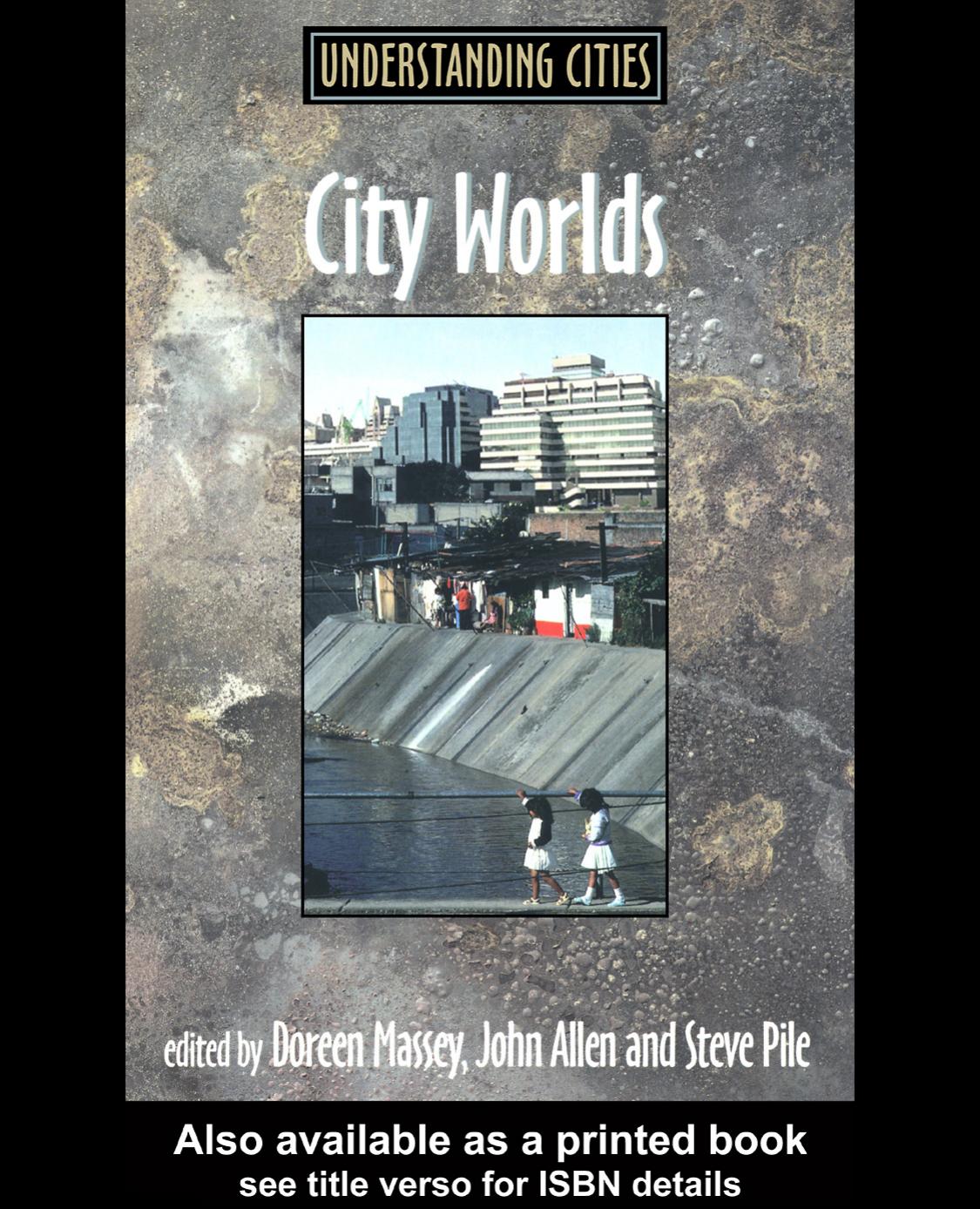 City Worlds (Understanding Cities (London, England).) by Doreen Massey