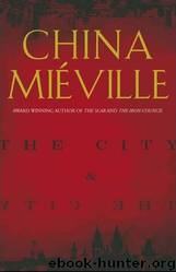 City and the City by China Miéville