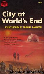 City at World's End by Hamilton Edmond