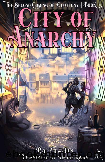 City of Anarchy: The Second Coming of Gluttony | Book 5 by Yujin Ro