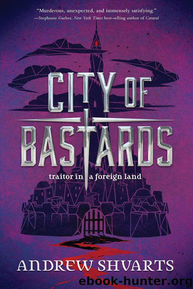 City of Bastards by Andrew Shvarts