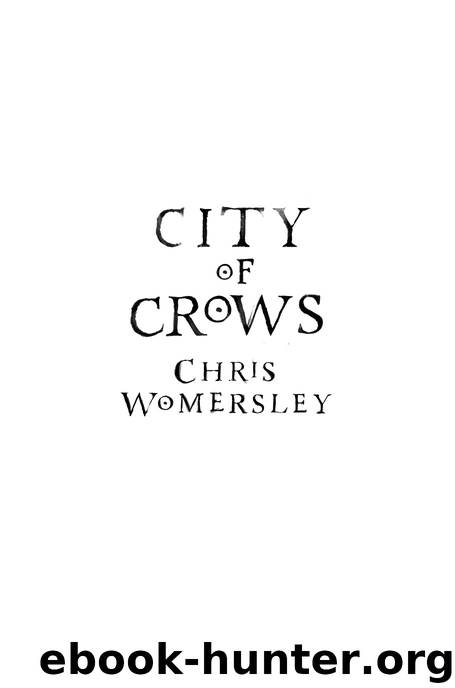 City of Crows by Chris Womersley