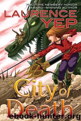 City of Death by Laurence Yep