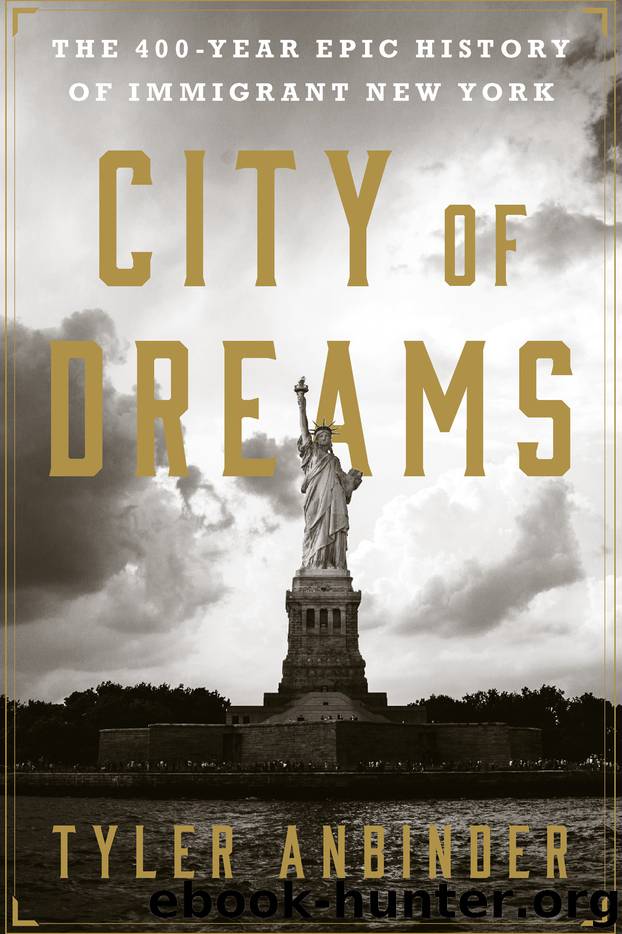 City of Dreams by Tyler Anbinder