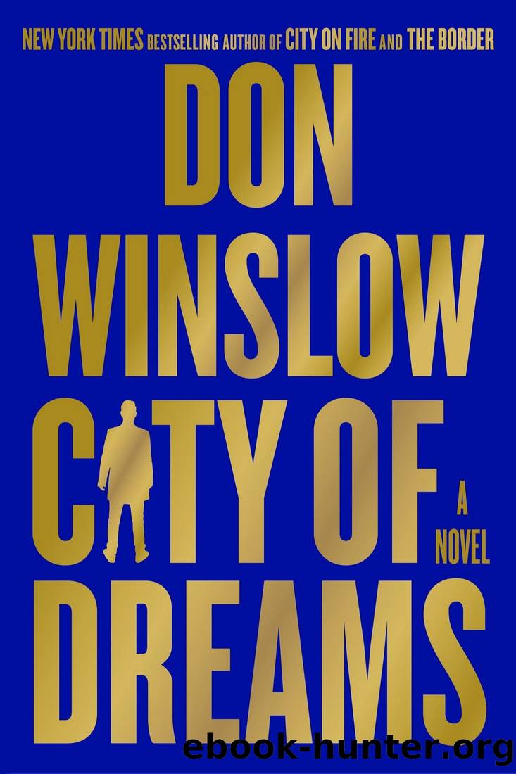 City of Dreams: A Novel by Don Winslow