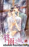 City of Endless Rain - Chapter 01-08 by Chapter 01-08