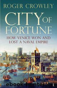 City of Fortune by Crowley Roger