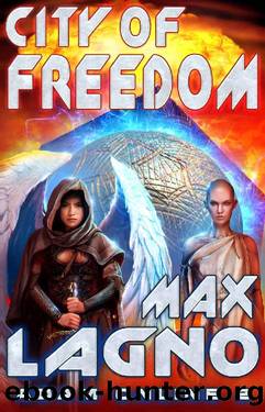 City of Freedom (Adam Online Book #2) LitRPG Series by Max Lagno