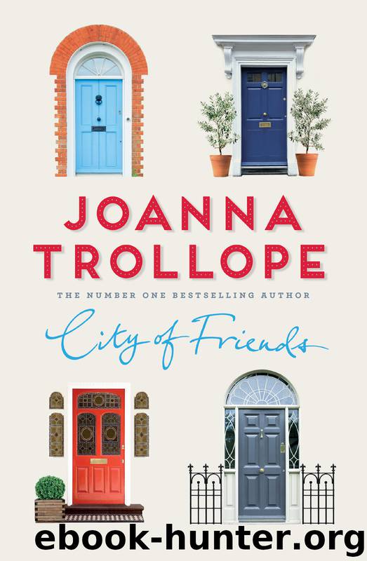 City of Friends by Joanna Trollope