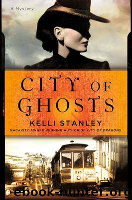 City of Ghosts (A Miranda Corbie Mystery) by Kelli Stanley