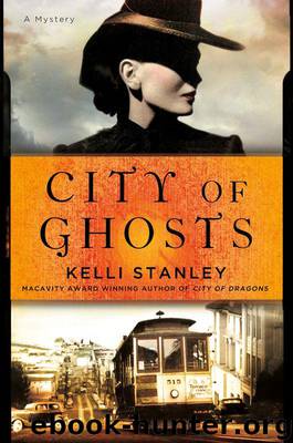 City of Ghosts by Kelli Stanley