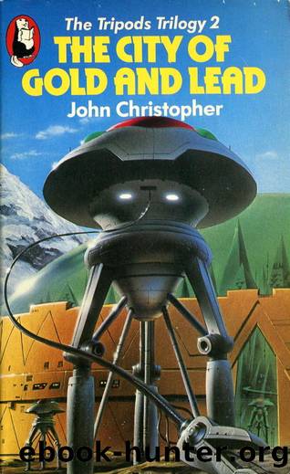 City of Gold and Lead by John Christopher