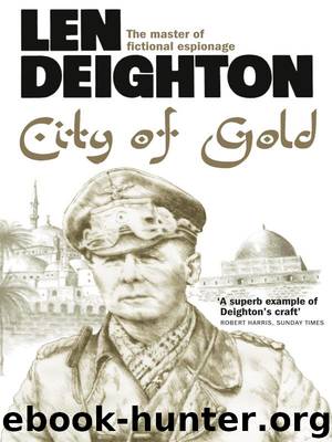 City of Gold by Len Deighton