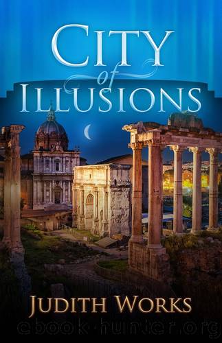 City of Illusions by Judith Works
