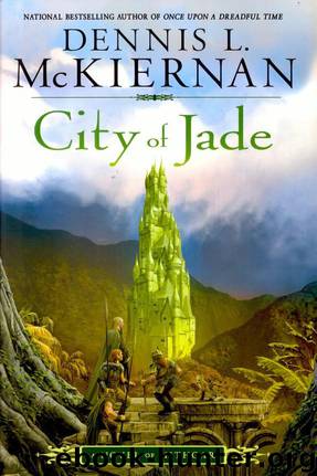 City of Jade: A Novel of Mithgar by Dennis L. McKiernan