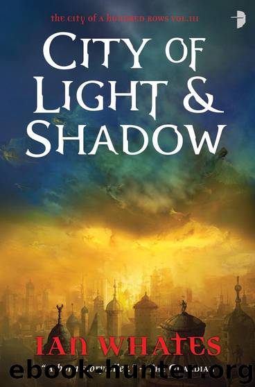 City of Light & Shadow by Ian Whates