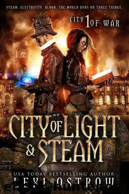 City of Light & Steam by Lexi Ostrow